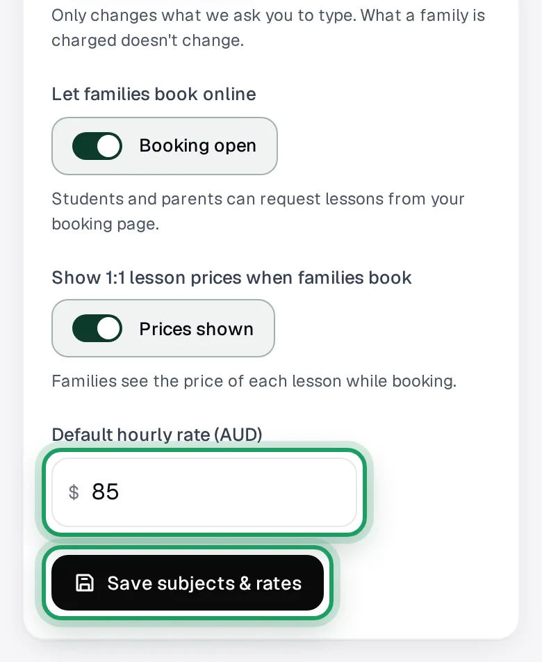 Further down the same card: the booking and price switches, then Default hourly rate (AUD) at $85 and Save subjects & rates, both ringed