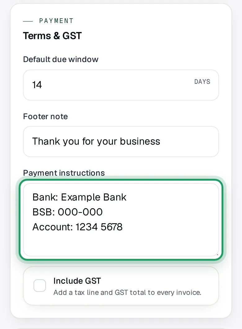 The Terms & GST card on a phone, with made-up bank details typed in Payment instructions, one per line, ringed