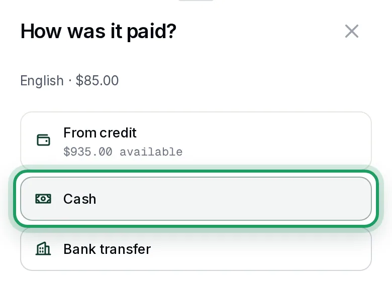 How was it paid? for a lesson, offering From credit, Cash and Bank transfer, with Cash ringed